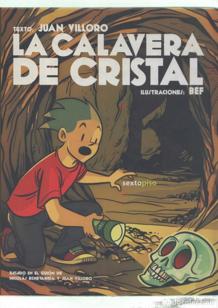 C&oacute;mics: La calavera de cristal - Juan Villoro y Bef - Foto 1