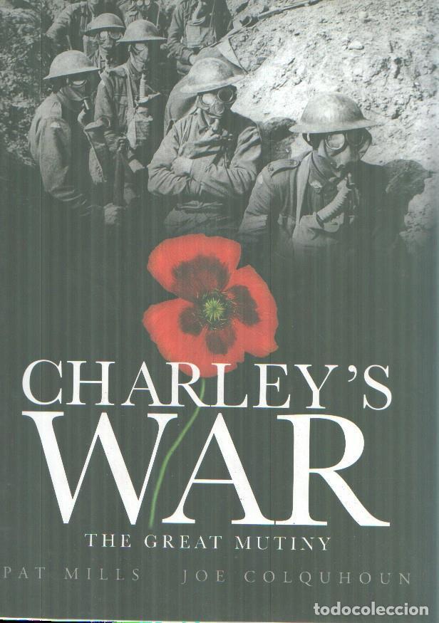 Comics: Charley's WAR: The Great Mutiny - Pat Mills - Joe Colquhoun