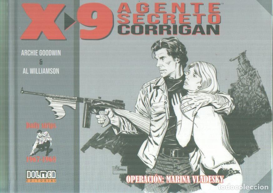 Comics: X-9 Agente Secreto Corrigan : Dally Strips 1967-1968: operacion Marina Vladesky - Archie Goodwin-Al