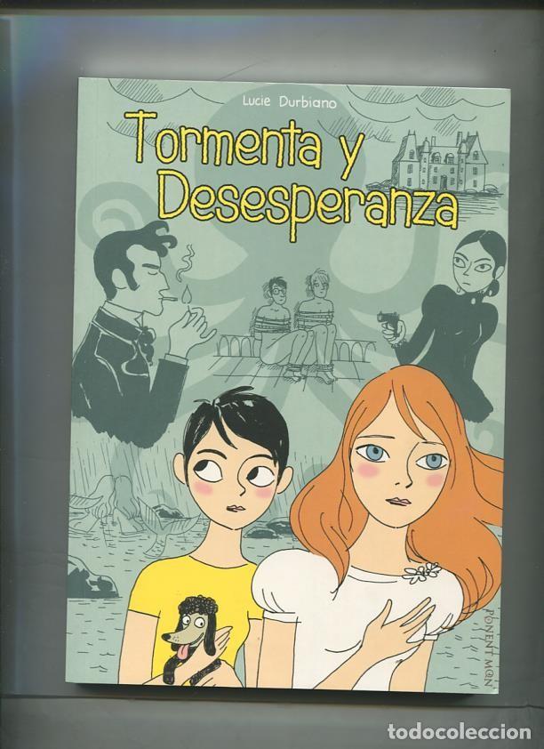 C&oacute;mics: Ponent Mon: Tormenta y desesperanza - Lucie Durbiano - Foto 1
