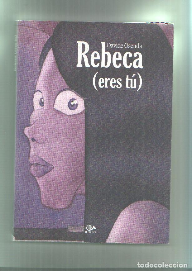 C&oacute;mics: Davide Osenda: Rebeca (eres tu) - David Osenda