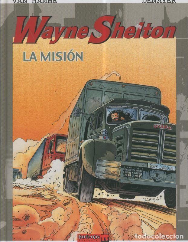 C&oacute;mics: Dolmen: Wayne Shelton volumen 01: La mision - Van Hamme-Denayer - Foto 1
