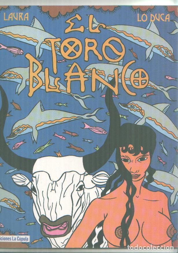 C&oacute;mics: El toro blanco - Laura - Lo Duca - Foto 1