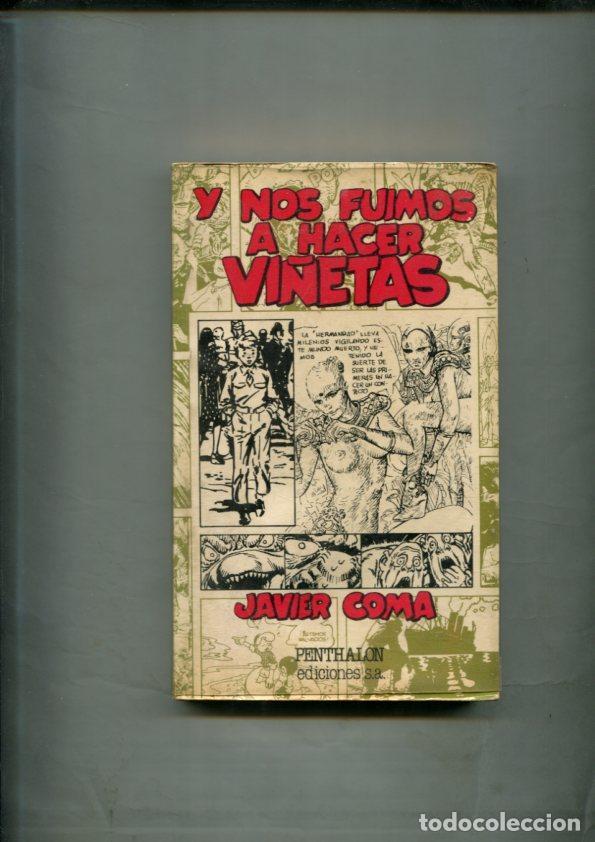 C&oacute;mics: Y nos fuimos a hacer vi&ntilde;etas - Javier Coma - Foto 1