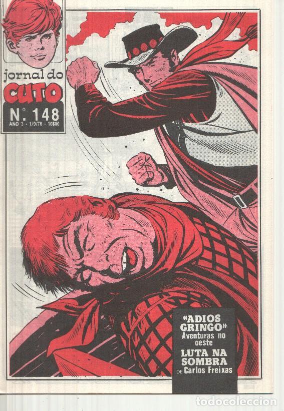 Fumetti: Jornal do Cuto numero 148: Adios Gringo: Luta na sombra de Carlos Freixas - varios