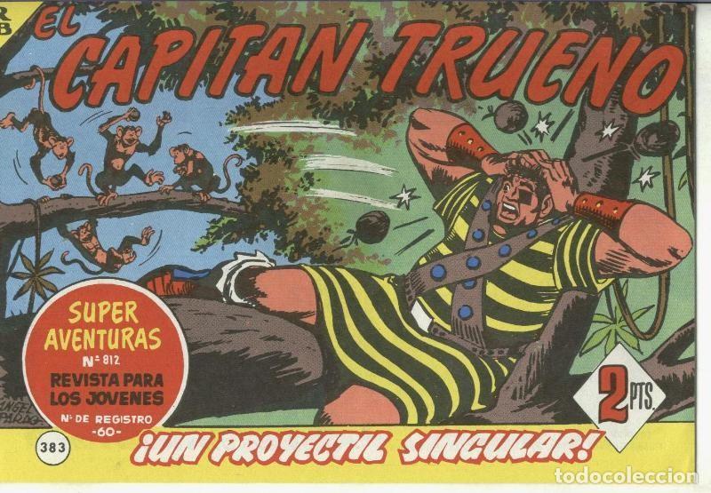 Comics: El Capitan trueno facsimil numero 383: Un proyectil singular - Varios