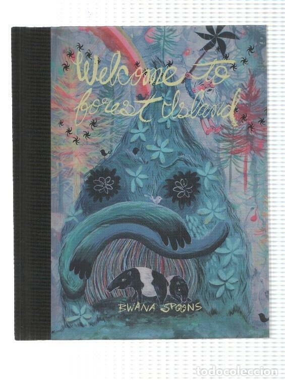 C&oacute;mics: Art book: Welcome to Forest Island by Bwana Spoons - Bwana Spoons