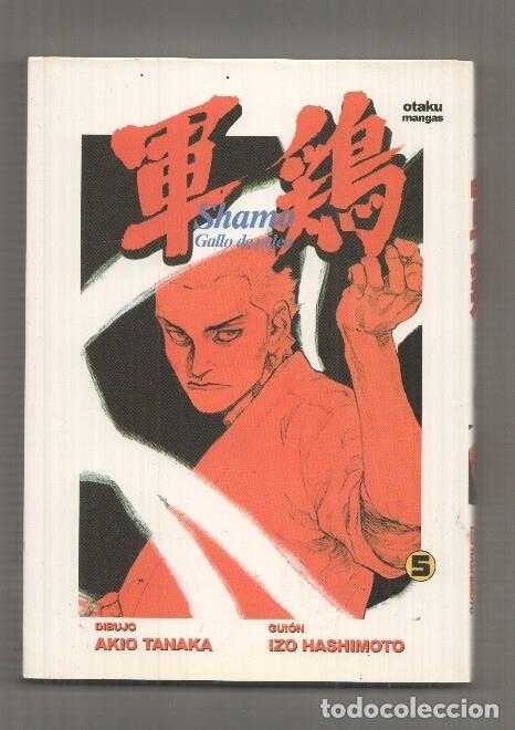 C&oacute;mics: Manga: Shamo, Gallo de Pelea num 05. Coleccion Otaku Mangas - Akio Tanaka, Izo Hashimoto