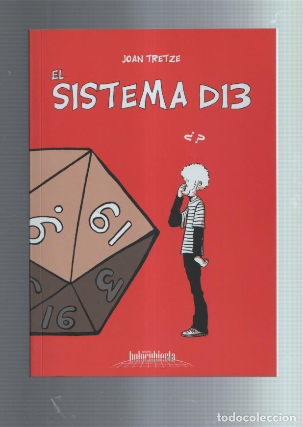 C&oacute;mics: El sistema D13 - Joan Tretze - Foto 1