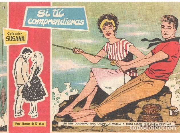 C&oacute;mics: Susana numero 059: Si tu comprendieras - Juli - Foto 1