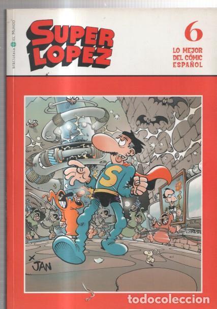 C&oacute;mics: Lo mejor del comic espa&ntilde;ol numero 06: Super Lopez - Jan - Foto 1