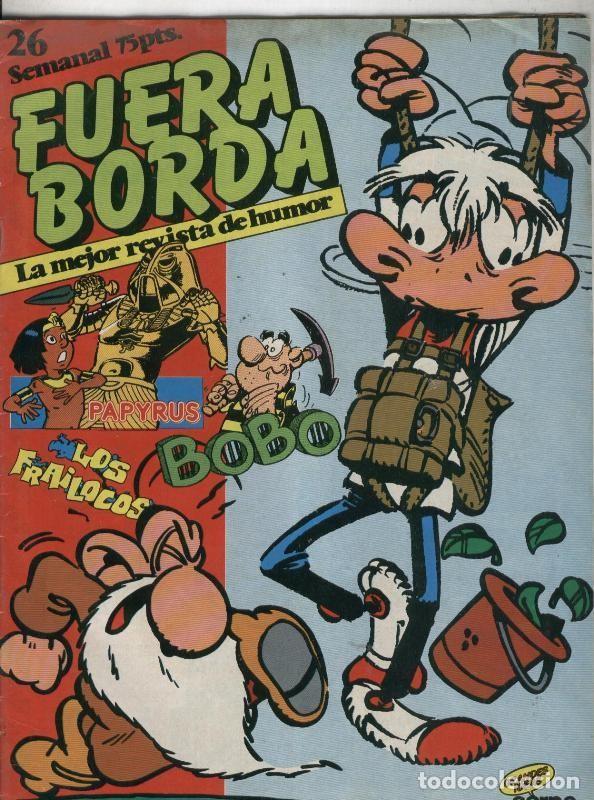 Comics: Fuera Borda numero 26 (numerado 4 en trasera) - Varios