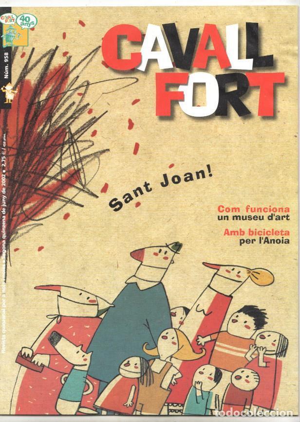 C&oacute;mics: Revista: Cavall Fort num 958, juny 2002. NO INCLUYE el suplemento Amb bicicleta per l'Anoia - Varios