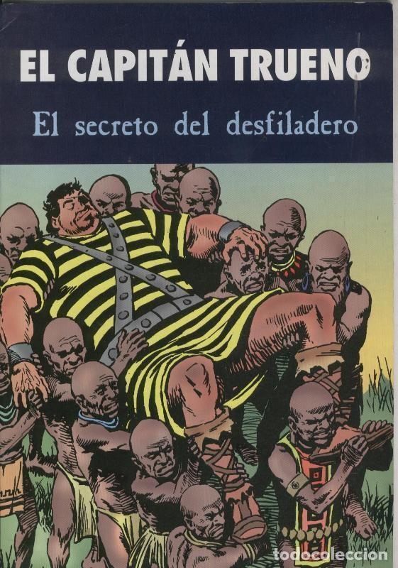 C&oacute;mics: Prensa Diaria: El Capitan Trueno: El secreto del desfiladero - Francisco Fuentes Man