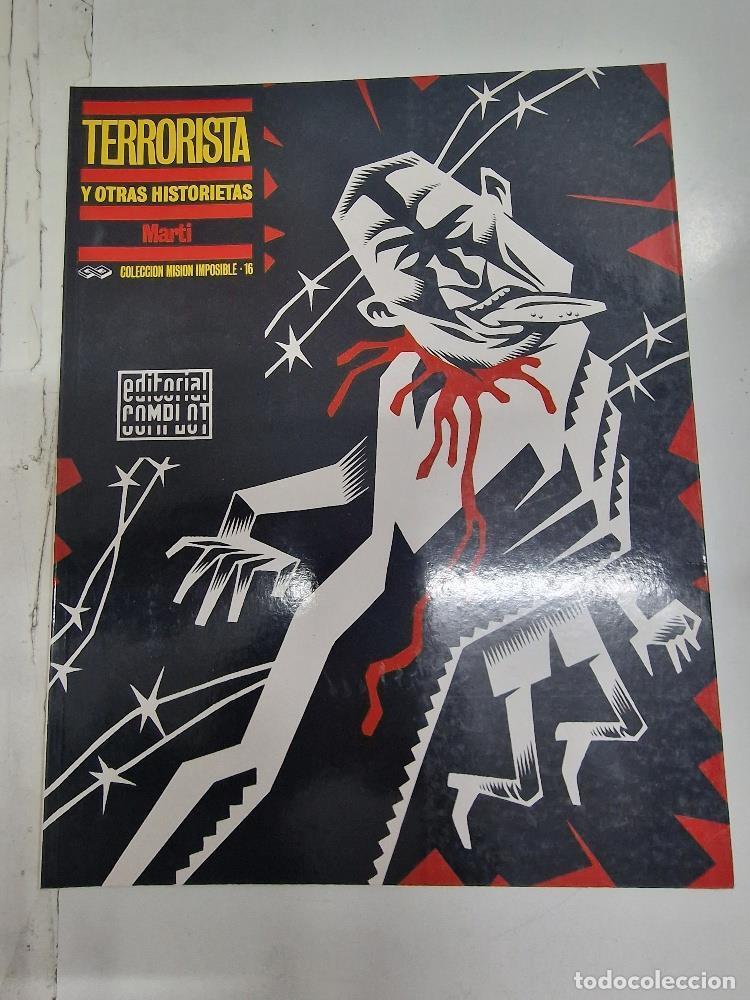 C&oacute;mics: Complot: Misi&oacute;n Imposible 16: Terrorista y otras historietas - Mart&iacute;