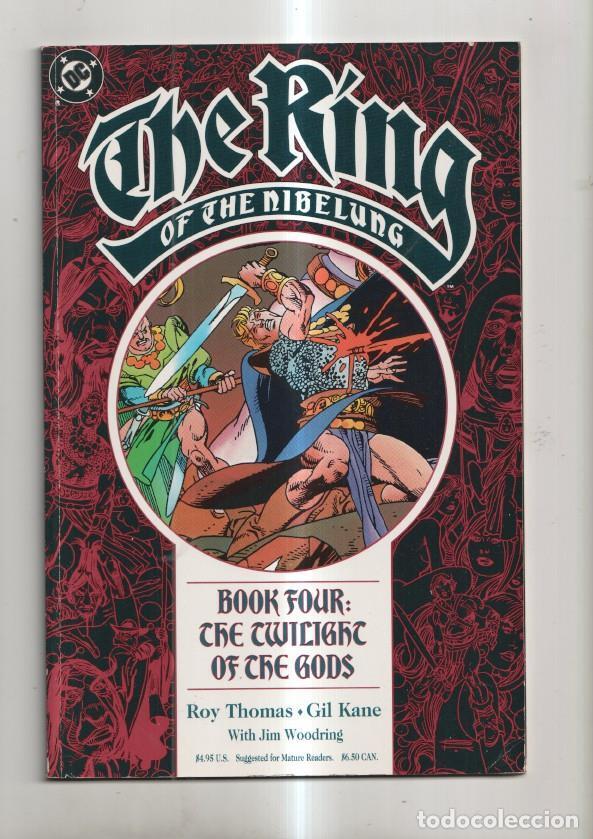 C&oacute;mics: The Ring of the Nibelung book four - Roy homas-Gil Kane