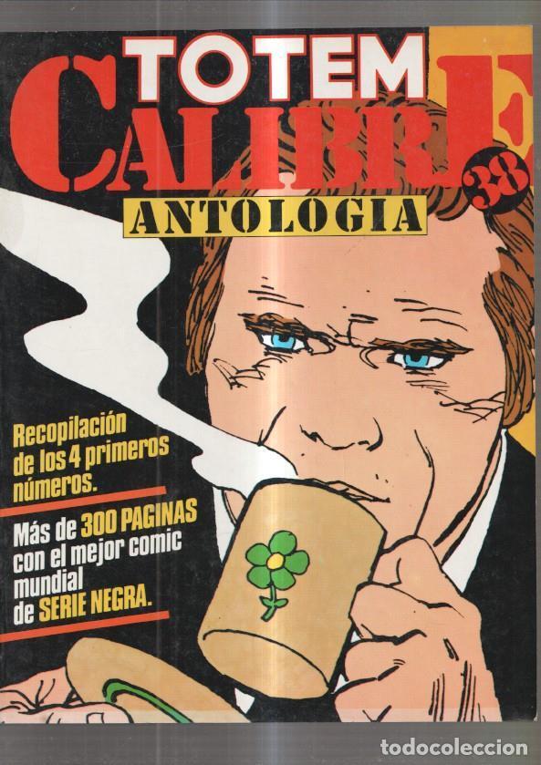 Comics: Antologia TOTEM CALIBRE 38 retapado con los numeros 01 al 04 (numerado 2 interior cubierta) - Varios