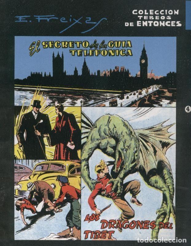 Fumetti: Tebeos de entonces volumen 4: Los dragones del Tibet y - Emilio Freixas
