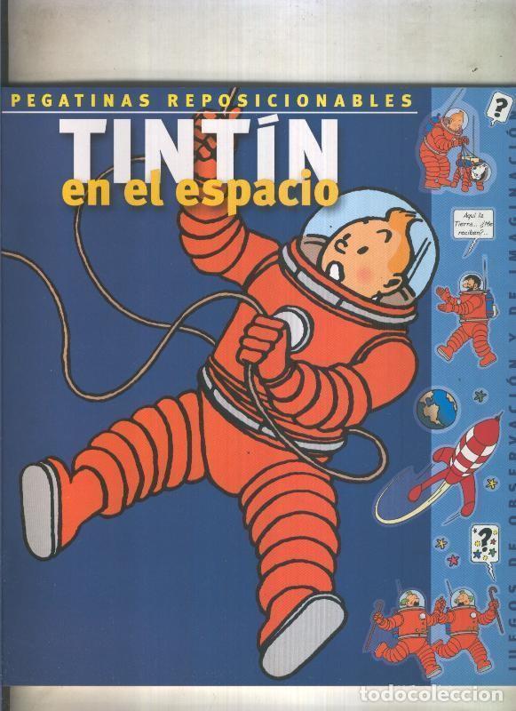Comics: Pegatinas reposicionables de Tintin en el espacio. VER DETALLE COMPLETO DEL APUNTE - Herge