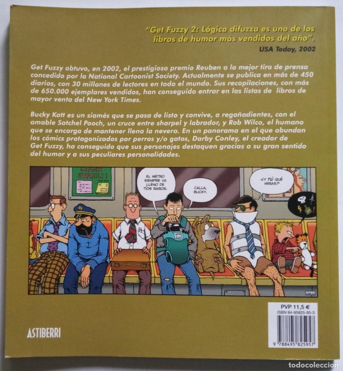 C&oacute;mics: Get fuzzy. A contrapelo. L&oacute;gica difuzza / Darby Conley. Astiberri - Foto 6