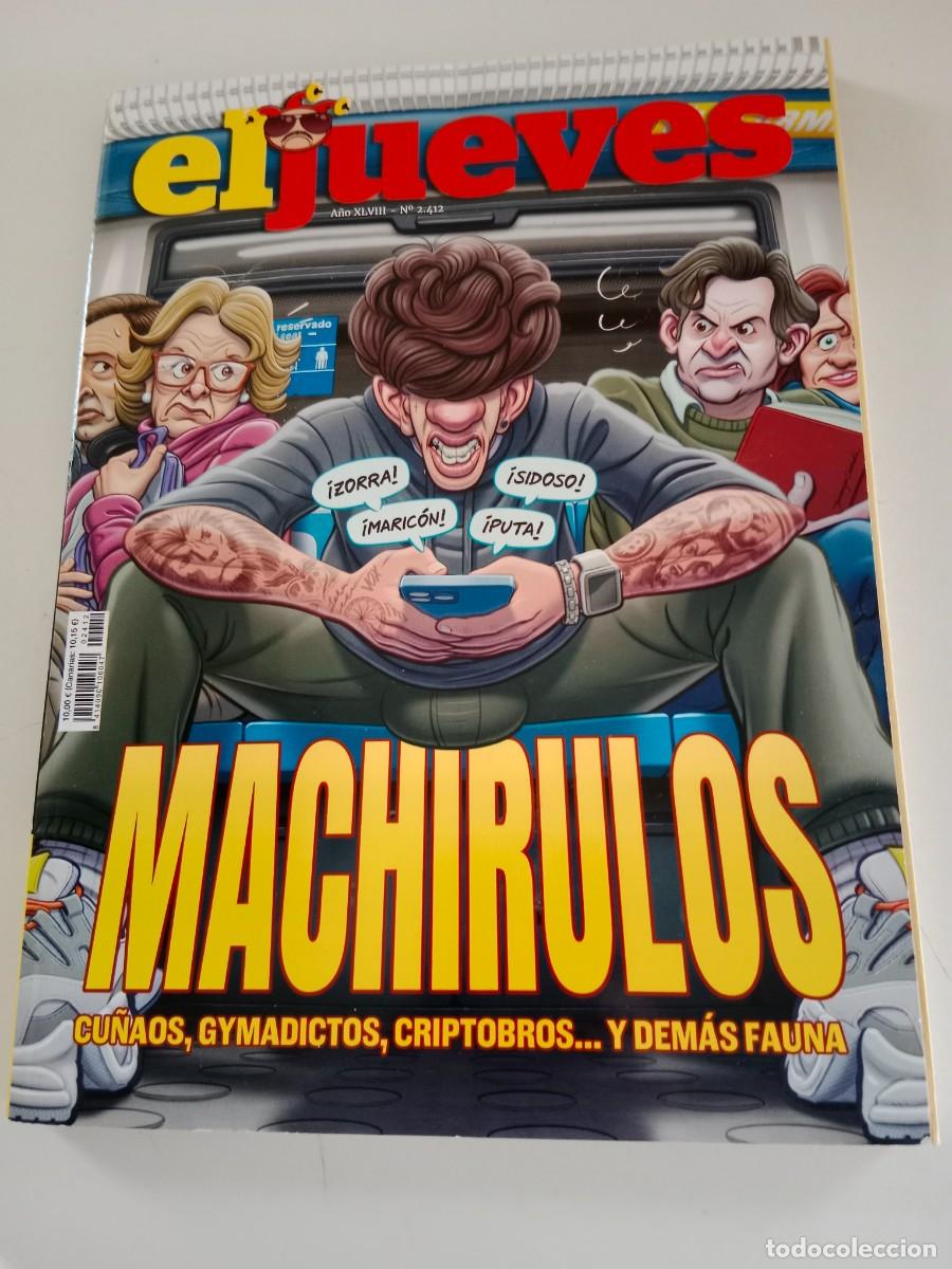 C&oacute;mics: EL JUEVES N&deg;. 2412 MACHIRULOS - Foto 1