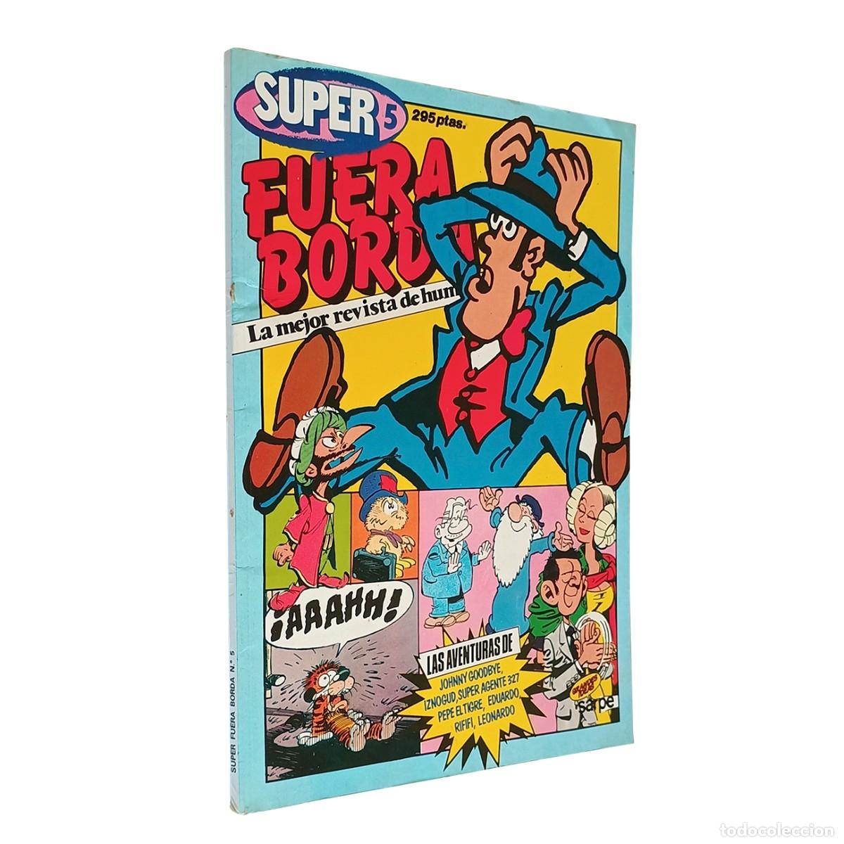 C&oacute;mics: Super Fuera Borda N&ordm; 5 / SARPE 1985 - Foto 1