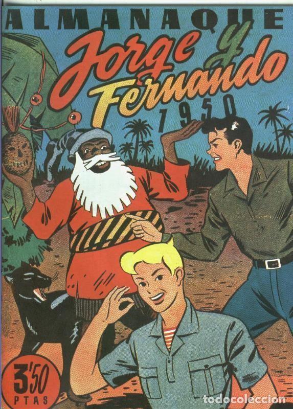 Comics: Almanaque Facsimil: Jorge y Fernando para 1950: Intervencion afortunada - Lyman Young