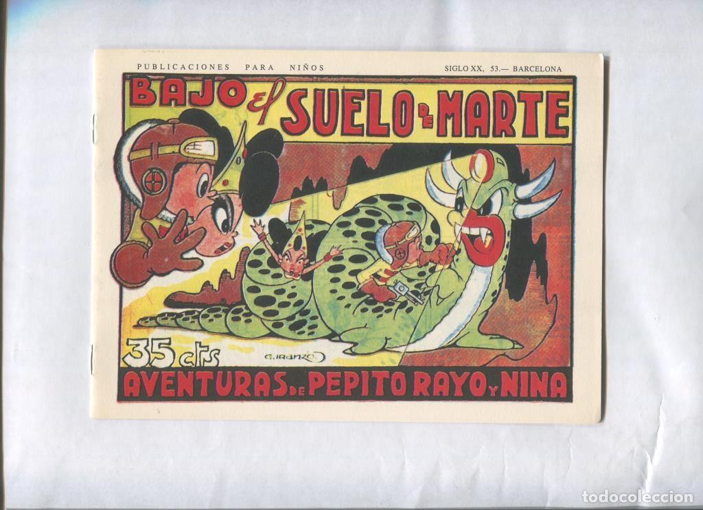 C&oacute;mics: Facsimil: Pepito Rayo y Nina numero 06: Bajo el suelo de Marte - Juan G.Iranzo