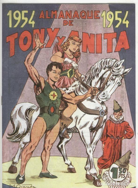 Comics : Facsimil: Tony y Anita almanaque 1954 - Pedro y Miguel Quesada