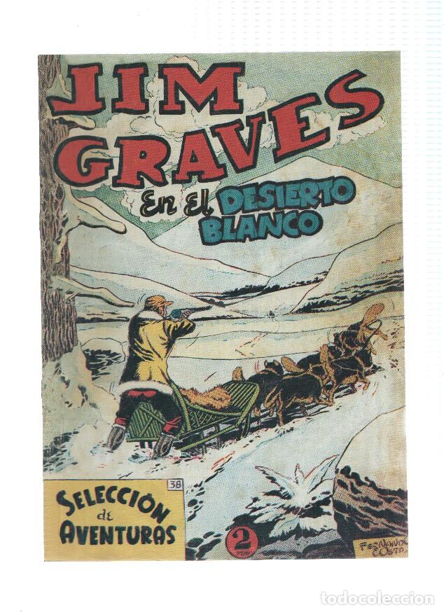 Fumetti: Facsimil: Jim Graves numero 38: En el desierto blanco - Julio Vivas