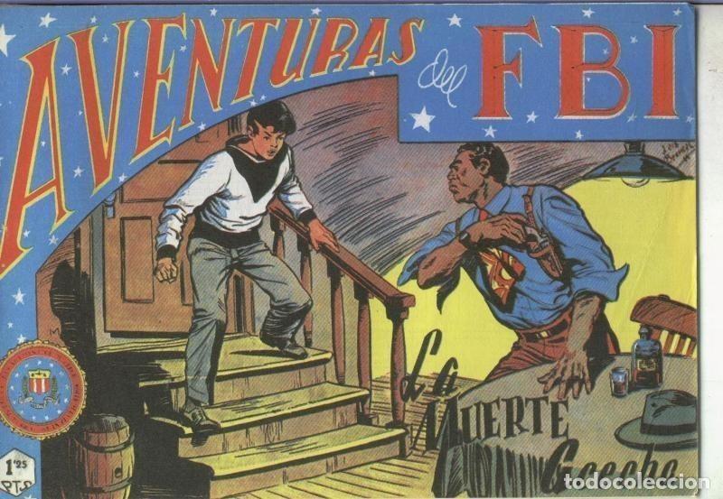 Fumetti: Aventuras del FBI facsimil numero 081: La muerte acecha - Luis Bermejo-Lopez Blanco