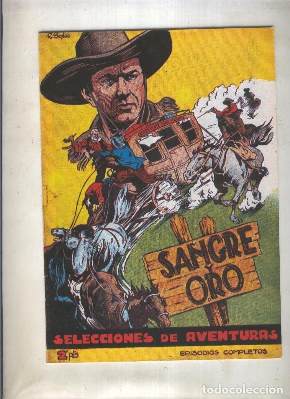Fumetti: Seleccion de Aventuras de editorial Toray: Sangre y oro (Beyloc)- - Varios
