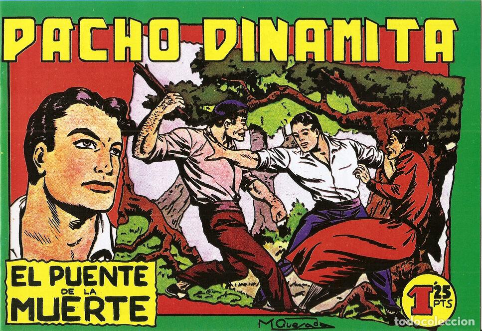 C&oacute;mics: Facsimil: Pacho Dinamita numero 014: El puente de la muerte - Miguel Quesada