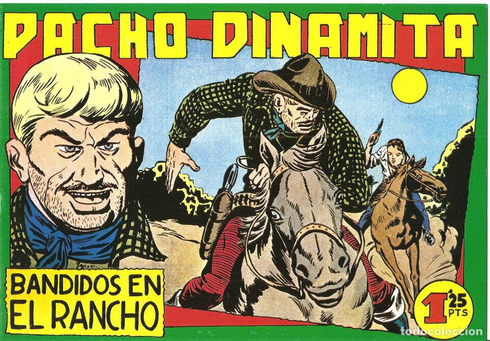 Comics: Facsimil: Pacho Dinamita numero 032: Bandidos en el rancho - Miguel Quesada