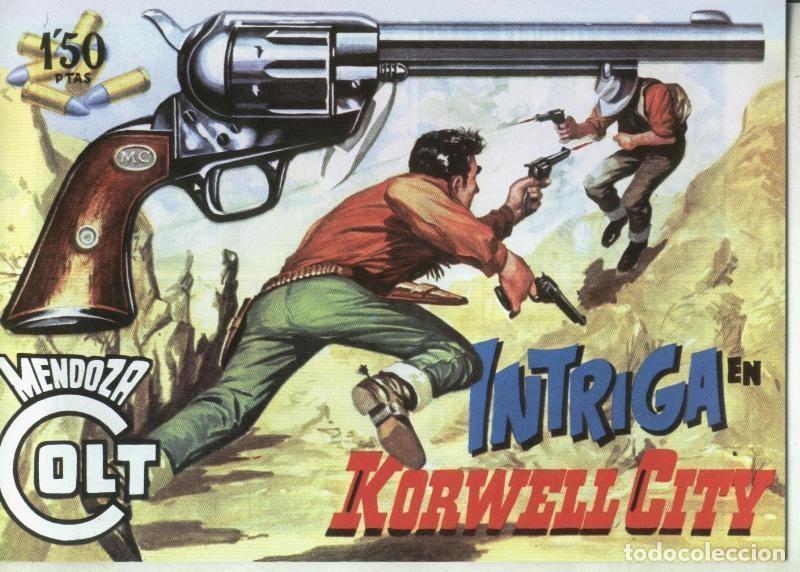 Comics: Facsimil: Mendoza Colt numero 101: Intriga en Korwell City - Martin Salvador