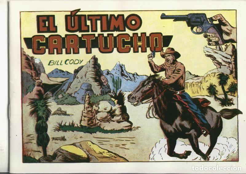 C&oacute;mics: Bill Cody, facsimil numero 06: El ultimo cartucho - Jumase - Foto 1