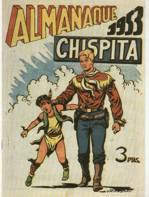 C&oacute;mics: Chispita almanaque facsimil 1953 - Varios - Foto 1