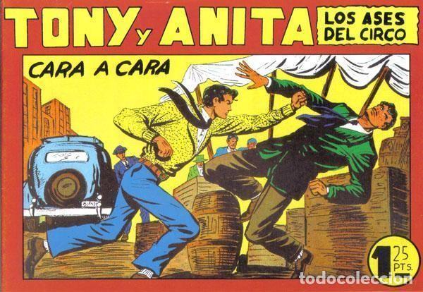 Comics : Tony y Anita facsimil numero 150: Cara a cara - Miguel Quesada