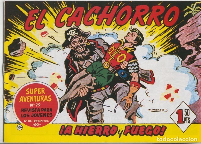Fumetti: El Cachorro facsimil numero 184: A hierro y fuego - Iranzo