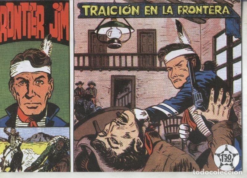 C&oacute;mics: Frontier Jim facsimil numero 2: Traicion en la frontera - Varios - Foto 1
