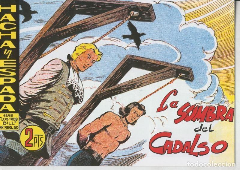 C&oacute;mics: Hacha y Espada facsimil numero 51: La sombra del cadalso - Armando - Foto 1
