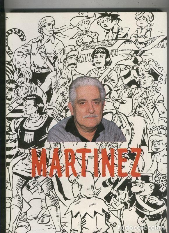 Comics : Biografia profesional de Martinez Osete - Juan Martinez Osete