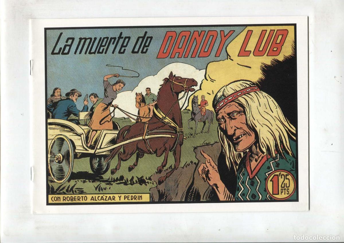 C&oacute;mics: Facsimil: Roberto Alcazar y Pedrin numero 149: La muerte de Dandy Lub - Varios