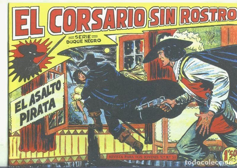 C&oacute;mics: Facsimil: El Corsario sin Rostro numero 04: El asalto pirata - Manuel Gago