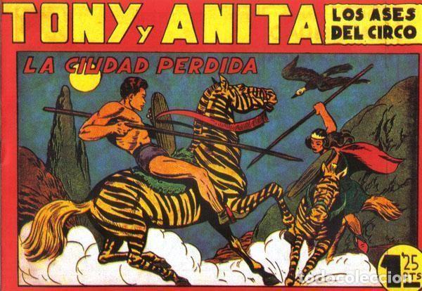 C&oacute;mics: Facsimil: Tony y Anita numero 019: La ciudad perdida - Miguel Quesada