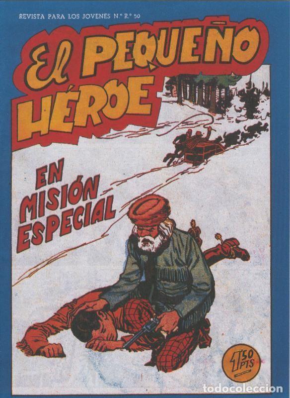 C&oacute;mics: Facsimil: El Peque&ntilde;o Heroe numero 091: En mision especial - Varios - Foto 1