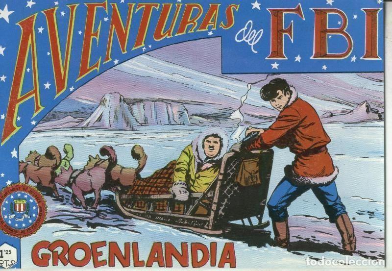 C&oacute;mics: Aventuras del FBI facsimil numero 108: Groenlandia - Luis Bermejo-Lopez Blanco