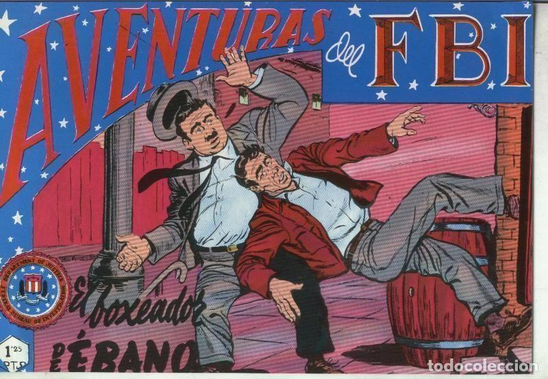 C&oacute;mics: Aventuras del FBI facsimil numero 100: El boxeador de Ebano - Luis Bermejo-Lopez Blanco