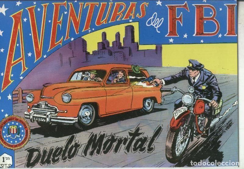 C&oacute;mics: Aventuras del FBI facsimil numero 106: Duelo mortal - Luis Bermejo-Lopez Blanco