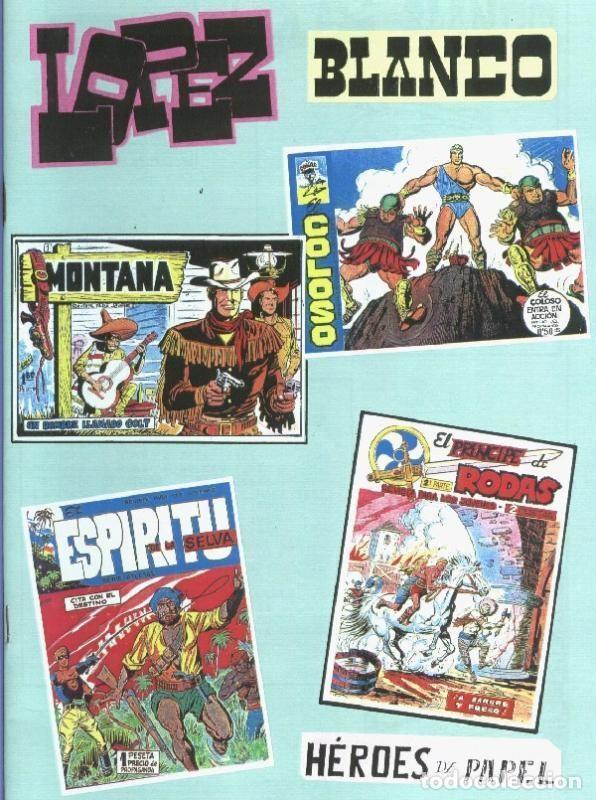 C&oacute;mics: Heroes de Papel facsimil numero 56: Manuel Lopez Blanco - Varios - Foto 1